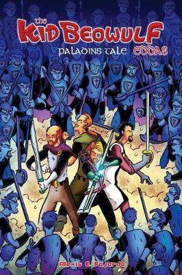 Kid Beowulf Eddas: Paladins Tale