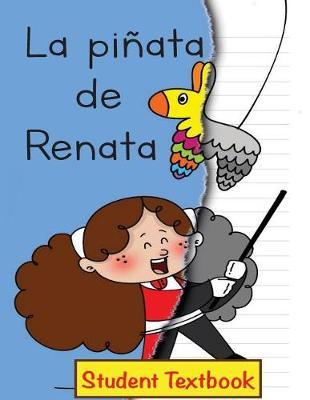 La pinata de Renata Student Textbook