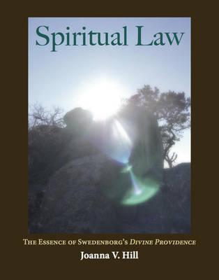 Spiritual Law: The Essence of Swedenborg's Divine Providence