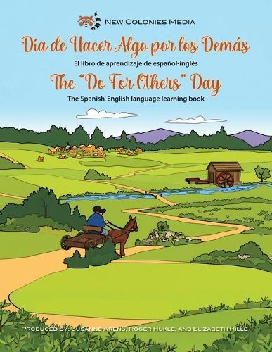 The ""Do For Others"" Day The Spanish-English language learning book