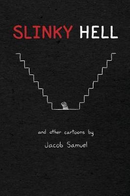 Slinky Hell
