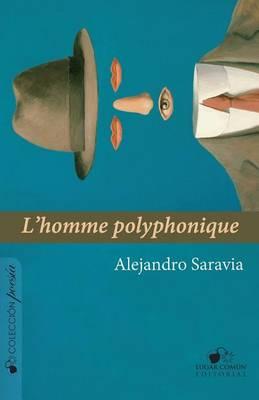 L'Homme Polyphonique