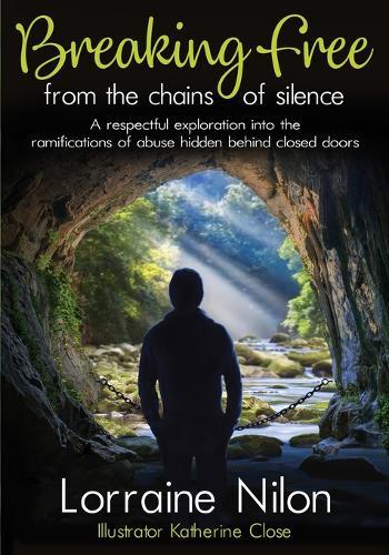 Breaking Free From the Chains of Silence: A respectful exploration into the ramifications of abuse hidden behind closed doors