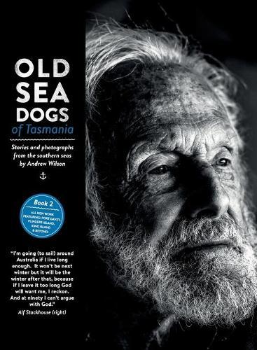 Old Sea Dogs of Tasmania Book 2: International Edition