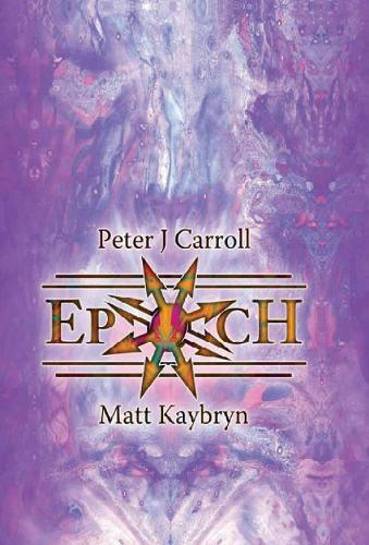 Epoch: Esotericon & Portals of Chaos