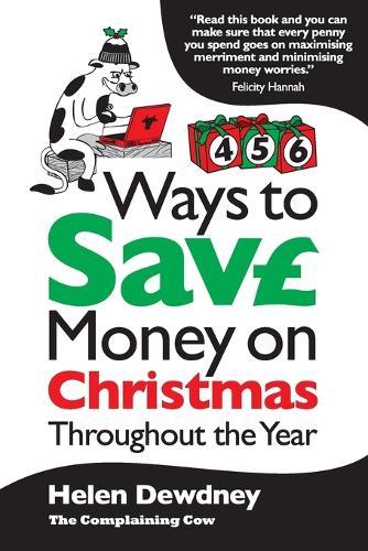 456 ways to save money on Christmas throughout the year
