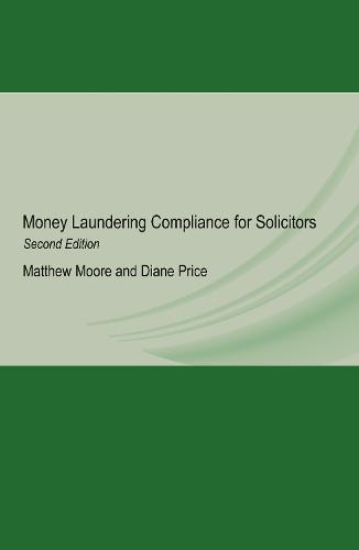 Money Laundering Compliance for Solicitors: Second Edition