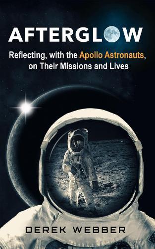 Afterglow: Reflections on the Golden Age of Moon Explorers