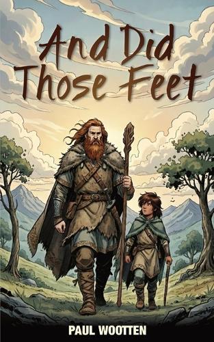 And Did Those Feet