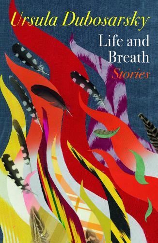 Life and Breath: Stories
