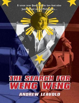 The Search for Weng Weng
