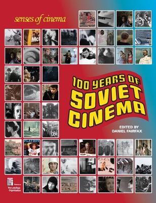 One Hundred Years of Soviet Cinema