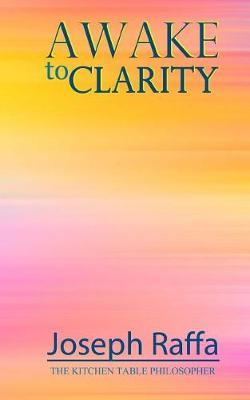 Awake to Clarity