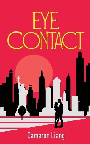 Eye Contact: a Romance