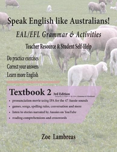 Speak English Like Australians! English Skills - Speak, Read, Write Textbook 2