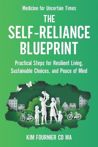 The Self-Reliance Blueprint