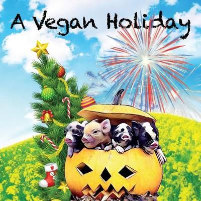 A Vegan Holiday