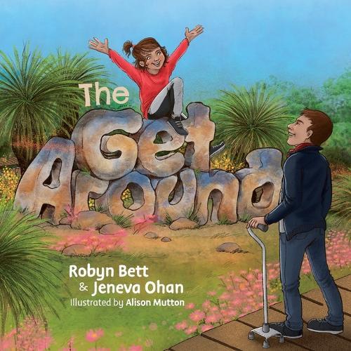 The Get Around: A children's story about parents with a brain injury