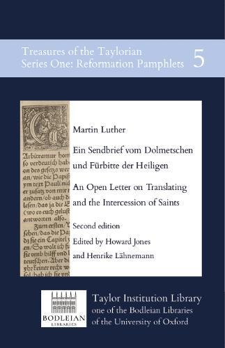 Ein Sendbrief vom Dolmetschen und Fürbitte der Heiligen: An Open Letter on Translating and the Intercession of Saints