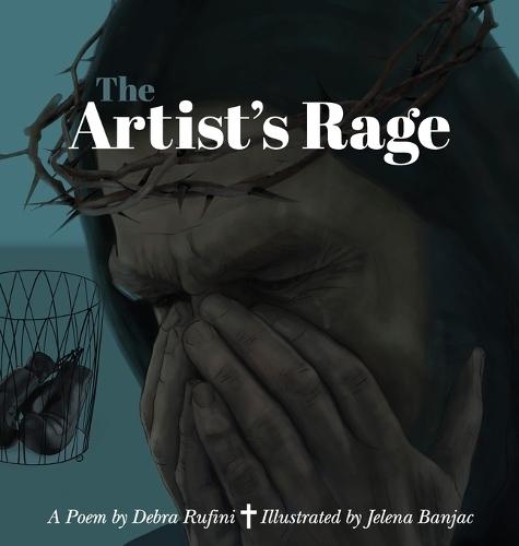 The Artist's Rage: A Christian Poetic Parable of Humility and Grace