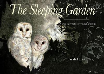 The Sleeping Garden: The story of Heligan