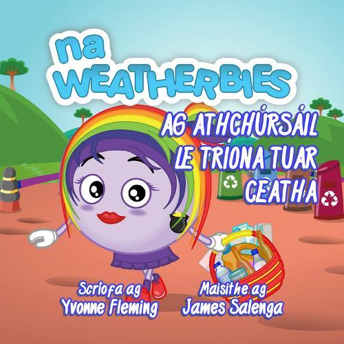 Ag Athchúrsáil le Tríona Tuar Ceatha