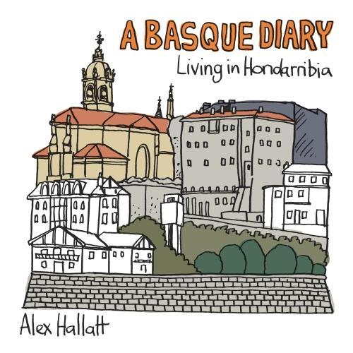 A Basque Diary: Living in Hondarribia