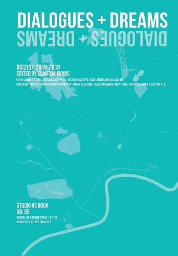 Dialogues + Dreams