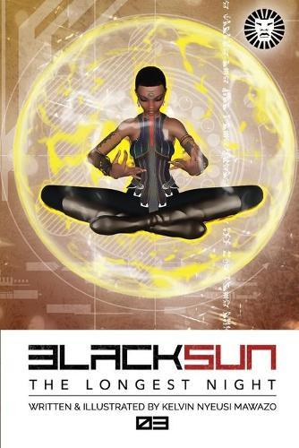Black Sun: The Longest Night 03: Visions