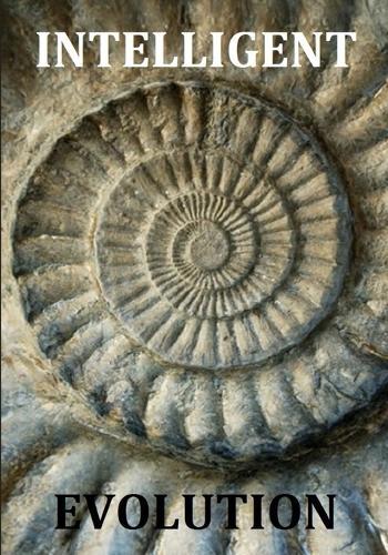 Intelligent Evolution