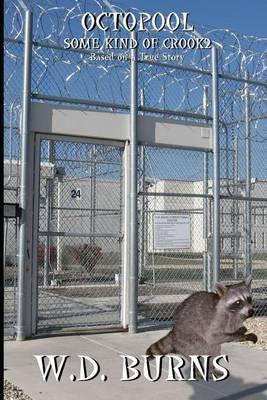 Octopool (Special Collectors Edition): Some Kind of Crook II