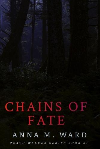 Chains of Fate