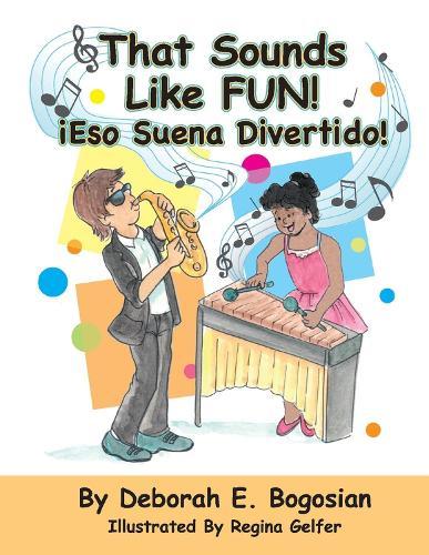 That Sounds Like Fun!: iEso Suena Divertido!