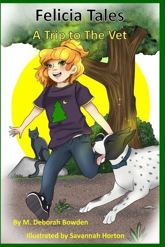 Felicia Tales: The Misadventures of Felicia Brown: A Trip to the Vet