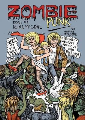 Zombie Punk: No.1-The Curtain Falls