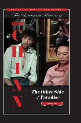 The Other Side of Paradise Volume Two [Special Author's Uncut Edition]: The Director and the Legend