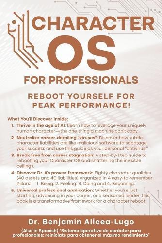 Character OS for Professionals: Reboot Yourself for Peak Performance!