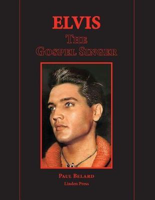 Elvis The Gospel Singer