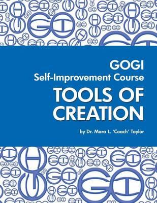 Gogi Course Tools of Creation