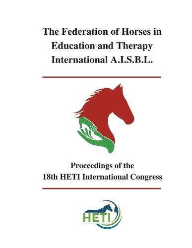 Proceedings of the 18th HETI International Congress