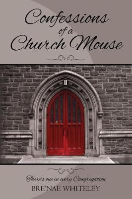 Confessions of a Church Mouse: There's one in every Congregation