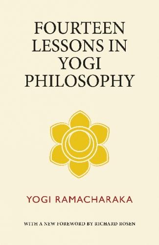 Fourteen Lessons in Yogi Philosophy