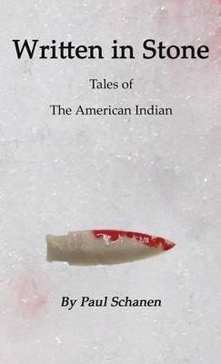 Written in Stone: Tales of the Native American