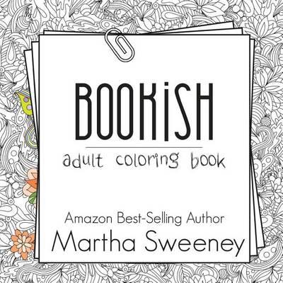 Bookish: Adult Coloring Book