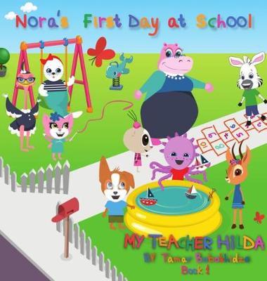 Nora's First Day at School