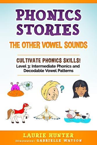 Phonics Stories, The Other Vowel Sounds
