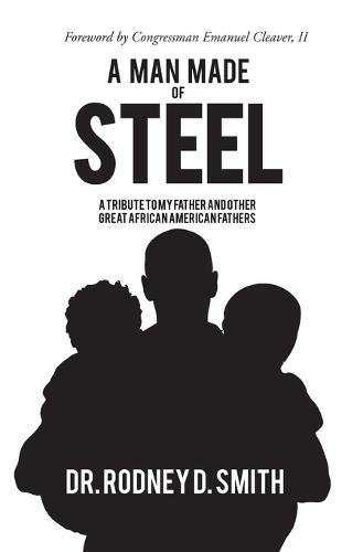 A Man Made of Steel