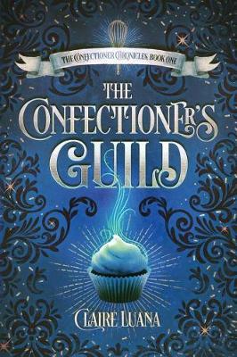 The Confectioner's Guild