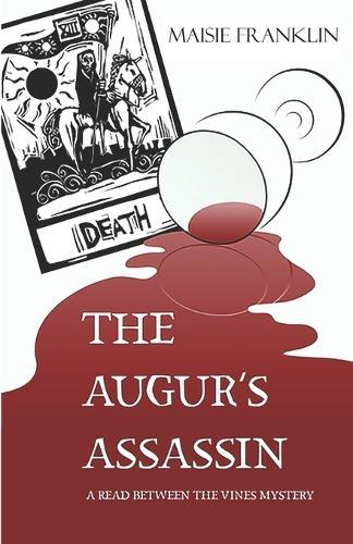 The Augur's Assassin: A Read Between the Vines Mystery