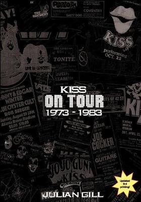 Kiss on Tour, 1973-1983